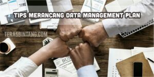 Merancang data management plan dalam bisnis